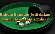 Hukum Bermain Judi Slot Dalam Islam